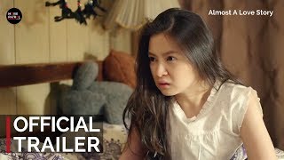 Almost A Love Story Trailer (2018) | Barbie forteza, Derrick Monasterio