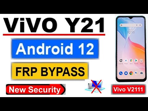 vivo y21 frp bypass android 12 new security 2023 vivo y21 frp bypass android 12 new security 2023
