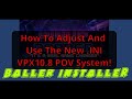 How To Adjust And Use New 10.8 POV System