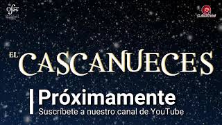 Próximamente Ballet "El Cascanueces"