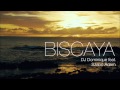 DJ Dominique feat. szabó Ádám - Biscaya (Radio Edit)