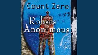 Watch Count Zero Out There video