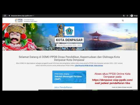 TATA CARA PENDAFTARAN DARING (ONLINE) PPDB SMP NEGERI DI KOTA DENPASAR