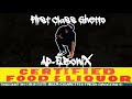 Ap-EBonix-First Class Ghetto- GAO (So Ghetto Instrumental) TV GA