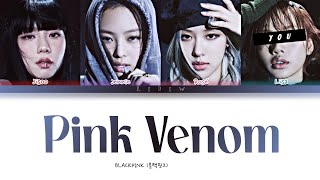 BLACKPINK || Pink Venom but you are Lisa (Color Coded Lyrics Karaoke)