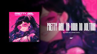 Pretty Girl Na Onda Do Voltmix Dj Koala6 & Cacau Chuu