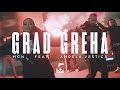 ANDJELA VEŠTICA x MCN - GRAD GREHA