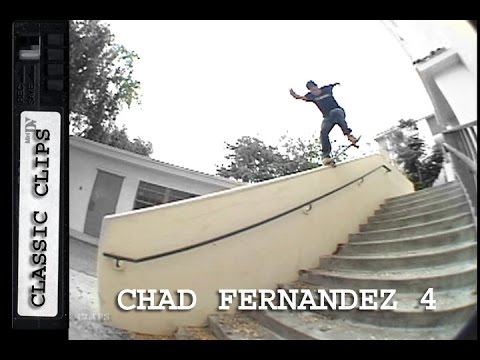 Chad Fernandez Skateboarding Classic Clips #179 Part 4