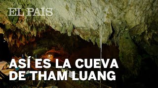 Así es Tham Luang, la cueva de Tailandia en la que 12 niños están atrapados Así es Tham Luang, la cueva de Tailandia en la que 12 niños están atrapados
