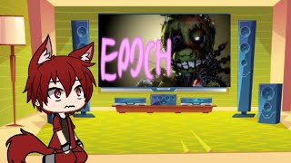 Fnaf 1 Reacts To Epoch