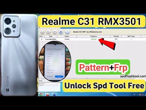 Realme C31 Rmx3501 Pattern+frp Unlock Spd Tool || How To Realme C31 Rmx3501 Pattern+frp Unlock Spd Tool || How To