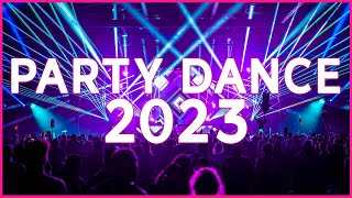DJ DANCE PARTY 2023 🔥 Mashups & Remixes Of Popular Songs 🔥 DJ Remix Club Music Dance Mix 2023
