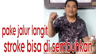 Virall Jalur Langit Bisa Membantu Mengobati Penyakit Stroke Part.3