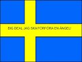 Big Deal Jag ska förföra en Ängel!