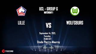 Lille vs Wolfsburg   UCL   MATCHDAY 1