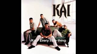 Watch Kai Every Little Thing video
