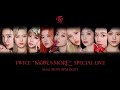 TWICE &quot;MORE &amp; MORE&quot; SPECIAL LIVE