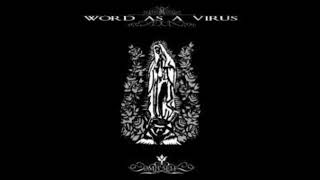 Watch Word As A Virus The Reconciliation Of Ascension video
