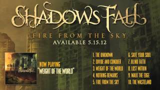 Watch Shadows Fall Weight Of The World video