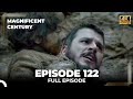 Magnificent Century Episode 122 | English Subtitle (4K)