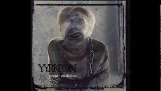 Watch Yyrkoon Occult Medicine video