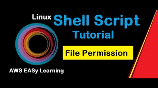 #2 Shell Scripting Tutorial | Linux File Permission | Linux shell scripting tutorial for beginners