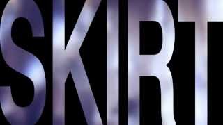 Watch Kylie Minogue Skirt video