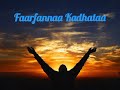 Faarfannaa Kadhataa walitti fufaa || Afaan Oromoo Prayer Gospel Songs 2023