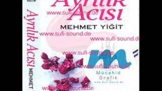 Mehmet Yiğit - Yollarim Dikenli Olsa  www.sufi-sound.de