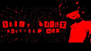 Silly Billy Restyled Mix Ft. , Bluemika446Hz