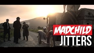 Madchild - Jitters Featuring Matt Brevnor & Dutch Robinson