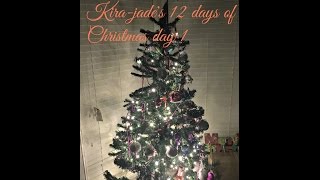 Kira Jades 12 Days Of Christmas Day 1 Decorating My Christmas Tree
