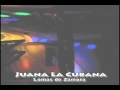 Juana La Cubana - Lomas de Zamora