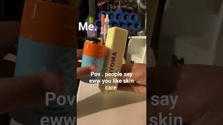 Do You Like Skin Care