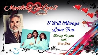 Watch Bee Gees I Will Always Love You video