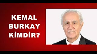 Kemal Burkay Ki̇mdi̇r, Hayati Ve Hakkinda Bi̇li̇nmeyen Detaylar