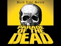Black Label Society "Parade Of The Dead"