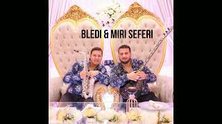Bledi & Miri Seferi - Live 2023