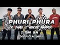 Phuri Phura | So Karbi Ft Stan Gun X  Hensek Rapper ( Official video  )