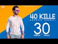 40 Kille (Full Video) | Hardeep Grewal | Punjabi Songs 2015 | Vehli Janta Records