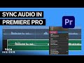 How To Sync Audio In Premiere Pro CC