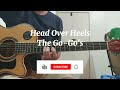 Head Over Heels - The Go-go's (Acoustic Guitar Tutorial for Beginners with TABS)