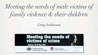 Meeting the needs of male victims of domestic and family violence - Part 4 of 7