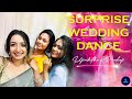 Surprise Wedding Dance - Wassane Elli a  වස්සානේ එල්ලී ආ......