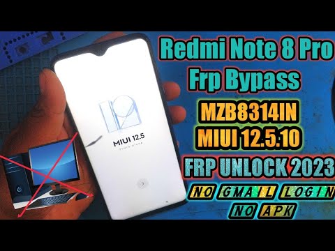 Redmi Note 8 Pro MIUI 12.5.10 Frp Bypass Without Pc |New Redmi Note 8 Pro MIUI 12.5.10 Frp Bypass Without Pc |New