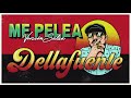Video Me Pelea (Versión Salsa) Dellafuente
