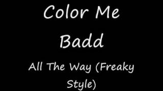 Watch Color Me Badd All The Way Freaky Style video