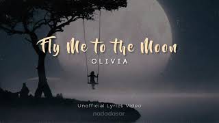 Watch Olivia Ong Fly Me To The Moon video