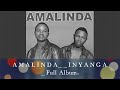 AMALINDA__INYANGA _Full Album.