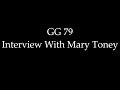 GG 79 | Interview With Mary Toney About Life on a Cotton Farm